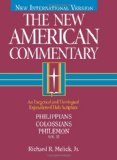 Philippians, Colossians, Philemon (The New American Commentary, Vol. 32)