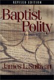 Baptist Polity: As I See It