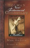 Holman New Testament Commentary - Matthew (Volume 1)