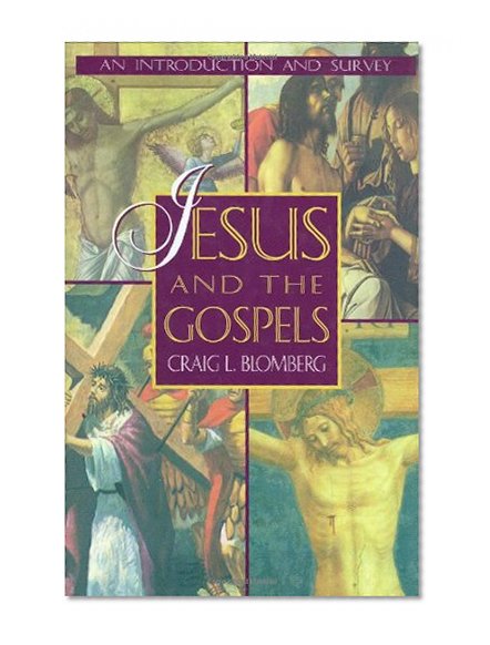 Jesus and the Gospels