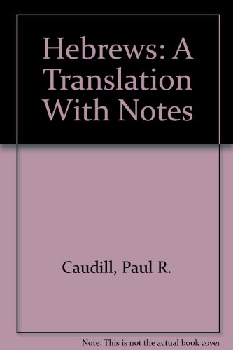 Hebrews: A Translation With Notes