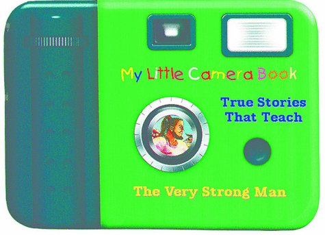 The Very Strong Man (My Little Camera Book)