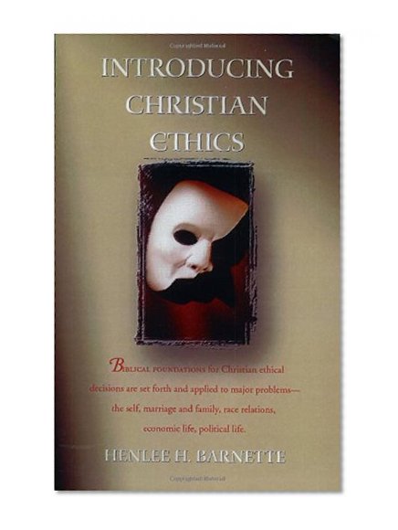 Introducing Christian Ethics