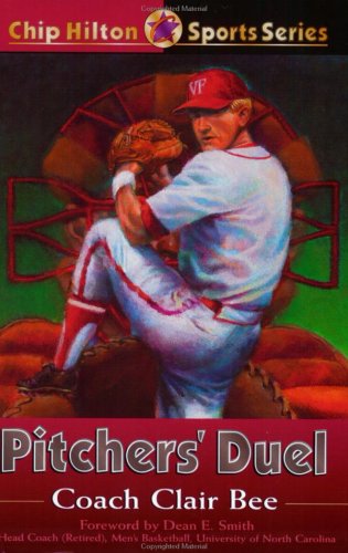 Pitchers' Duel (Chip Hilton Sports)