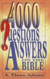 4000 Questions and Answers on the Bible