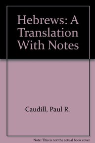 Hebrews: A Translation With Notes