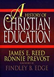 A History of Christian Education