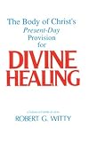 Divine Healing: A Balanced Biblical View