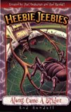 Along Came a Spider (Heebie Jeebies Series)