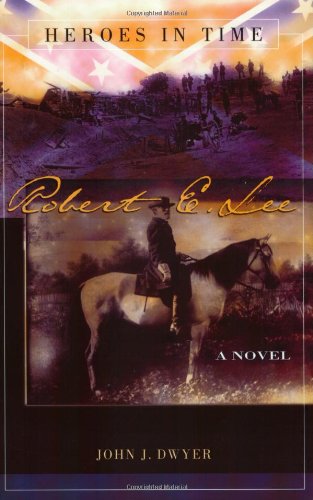 Robert E. Lee (Heroes in Time)