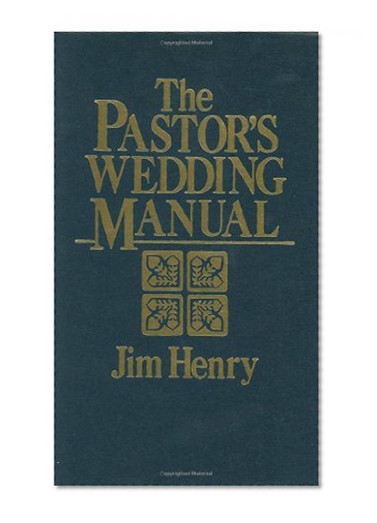 The Pastor's Wedding Manual