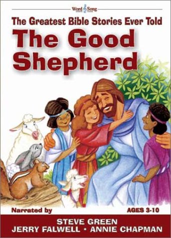 The Good Shepherd [With CD] (Greatest Bible Stories Ever Told)