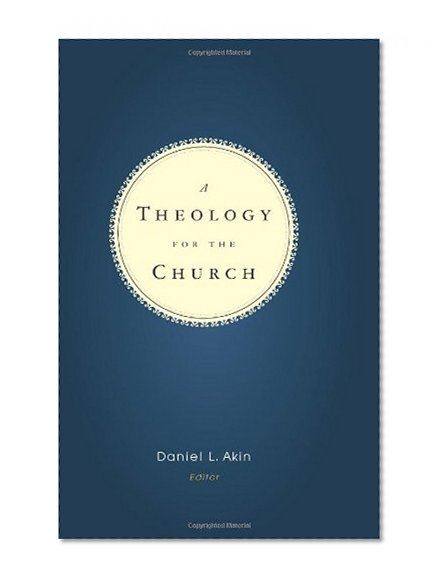 A Theology for the Church