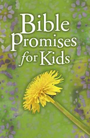 Bible Promises for Kids (Bible Promise Books)