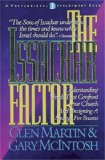 The Issachar Factor: Understanding Trends That Confront Your Church and Designing a Strategy for Success