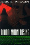 Blood Moon Rising