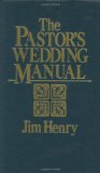 The Pastor's Wedding Manual