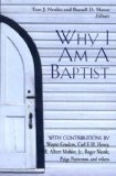 Why I Am a Baptist