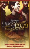 Living Loud: Defending Your Faith (Truthquest)