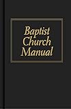 Baptist Church Manual