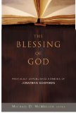 The Blessing of God: Previously Unpublished Sermons of Jonathan Edwards