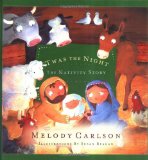 'Twas the Night: The Nativity Story
