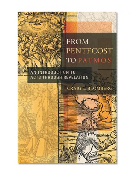 Book Cover From Pentecost to Patmos: An Introduction to Acts through Revelation