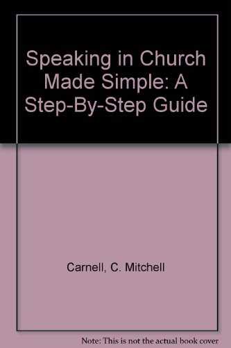 Speaking in Church Made Simple: A Step-By-Step Guide