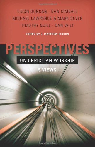 Book Cover Perspectives on Christian Worship: Five Views