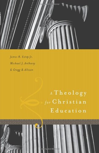 Book Cover A Theology for Christian Education