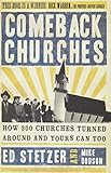 Comeback Churches: How 300 Churches Turned Around and Yours Can Too