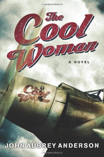 The Cool Woman: A Novel