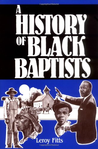 A History of Black Baptists