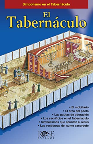 El Tabernáculo: Simbolismo en el Tabernáculo (Spanish Edition)