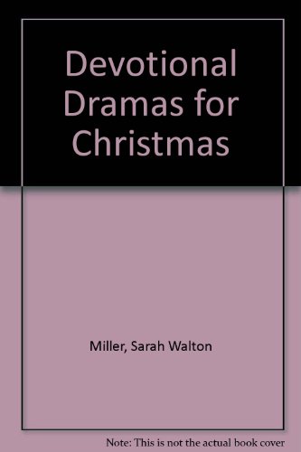Devotional Dramas for Christmas