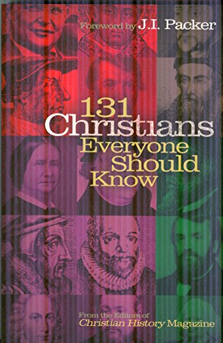 Book Cover 131 Christians Everyone Should Know (Holman Reference)