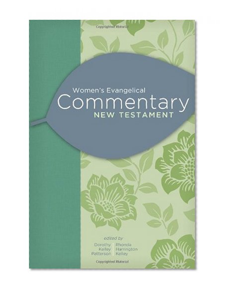 Women's Evangelical Commentary: New Testament