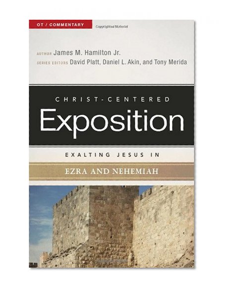 Book Cover Exalting Jesus in Ezra-Nehemiah (Christ-Centered Exposition Commentary)