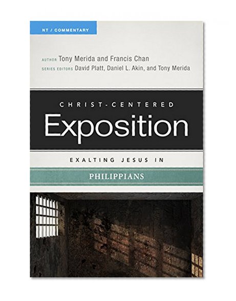 Book Cover Exalting Jesus in Philippians (Christ-Centered Exposition Commentary)