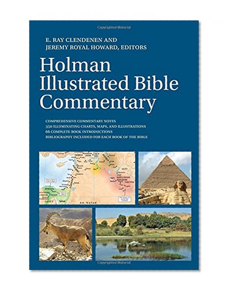 The Holman Illustrated Bible Commentary