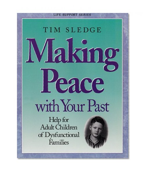 Making Peace With Your Past