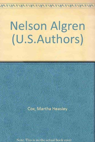 Nelson Algren, (Twayne's United States authors series, TUSAS 249)