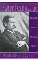 World Authors Series: Sigmund Freud Revisited (Twayne's World Authors Series)