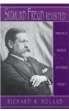 World Authors Series: Sigmund Freud Revisited (Twayne's World Authors Series)