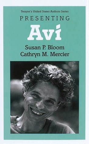 Young Adult Authors Series: Presenting Avi (Twayne's United States Authors Series)