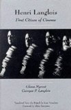 Henri Langlois: First Citizen of Cinema