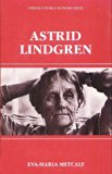 World Authors Series: Astrid Lindgren (Twayne's World Authors Series)