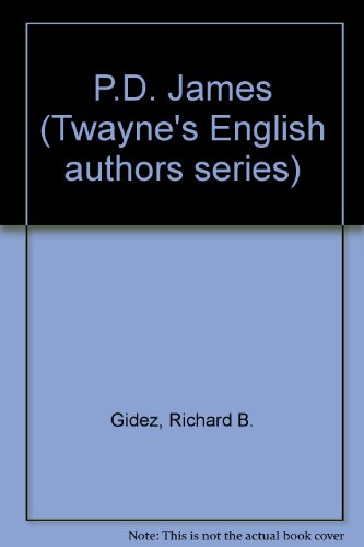 P.D. James The New Queen of Crime (Twayne's English Authors Series)