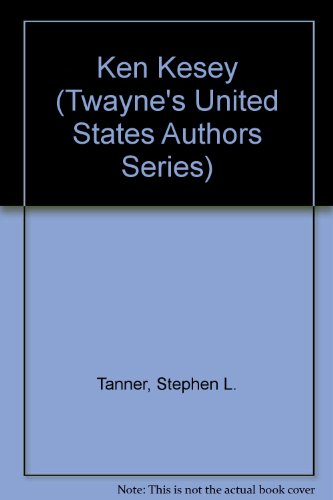 Ken Kesey (Twayne's United States Authors Series)
