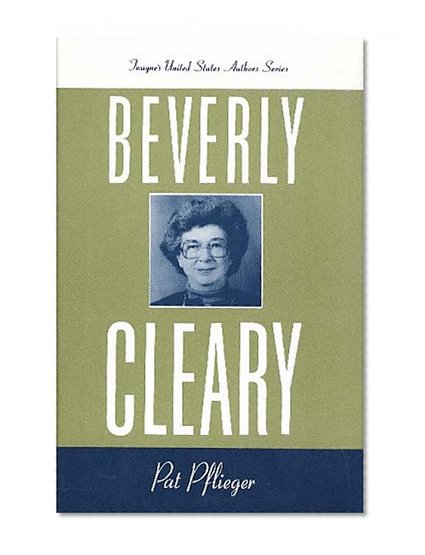 Beverly Cleary (United States Authors Series)